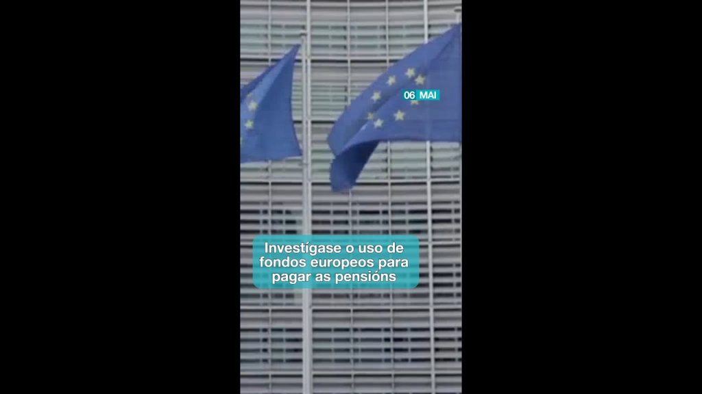La Commission Européenne examine l'utilisation des fonds européens par l'Espagne pour les pensions.