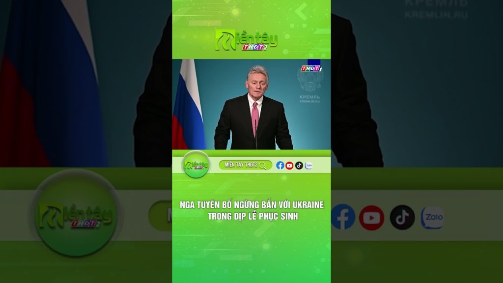 La Russie annonce un cessez-le-feu avec l'Ukraine pour les fêtes de Pâques.