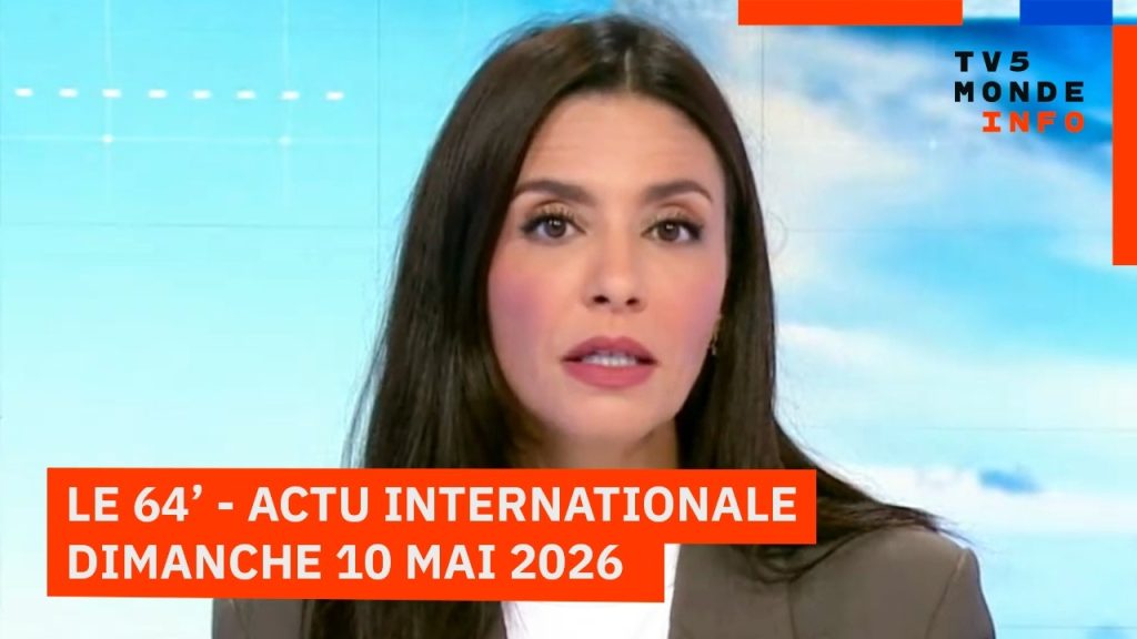 L'actualité internationale du 10 mai 2026 : tensions croissantes entre États-Unis et Chine.