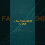 Le GIEC souligne un faux dilemme sur les politiques climatiques en Europe et leurs effets.
