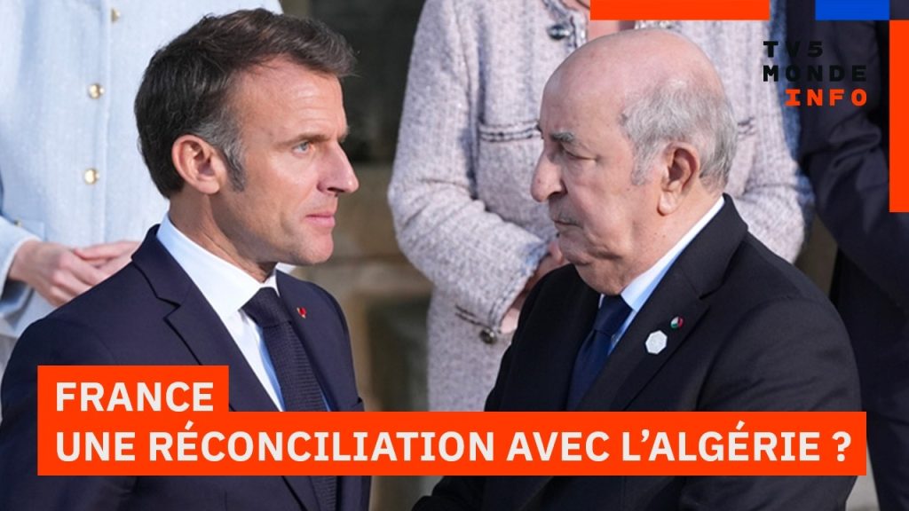 Réconciliation entre la France et l'Algérie : enjeux et perspectives actuelles.
