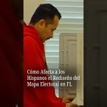 Redesign du mapa electoral en Floride : conséquences pour les électeurs latinos.