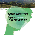 Bilan 2025 de l&rsquo;Agence Régionale de la Biodiversité Nouvelle-Aquitaine : résultats et perspectives.