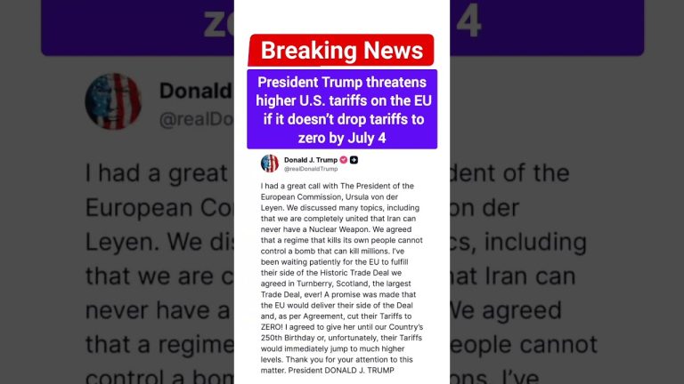 Trump menace d'augmenter les droits de douane sur l'UE si les tarifs ne sont pas supprimés d'ici le 4 juillet.