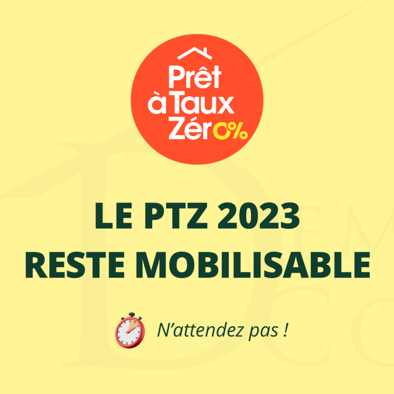 Le PTZ 2023 : maintien de l&rsquo;éligibilité pour les emprunteurs jusqu&rsquo;à fin 2023.