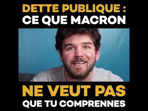 Dette publique : Ce que Macron ne veut pas que tu comprennes