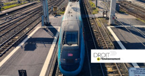Le tribunal administratif de Bordeaux rejette la suspension de l&rsquo;autorisation environnementale pour la LGV Bordeaux-Toulouse
