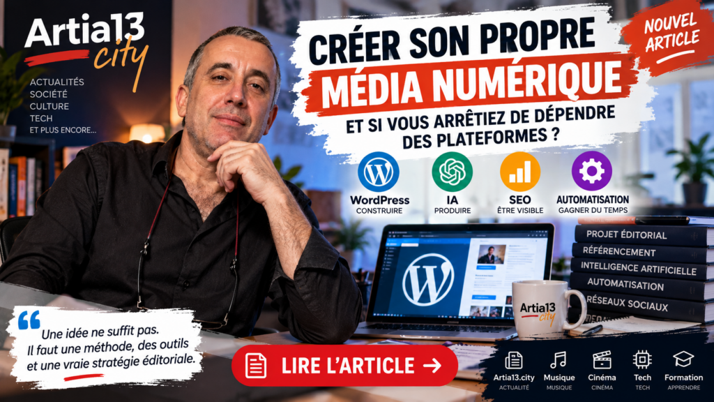 Créer son propre média numérique : WordPress, IA et SEO