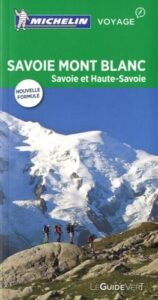 Le guide Michelin 2017 sur la Savoie et la Haute-Savoie est proposé dès 12,44 €