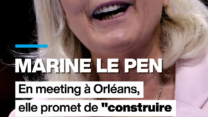 À Orléans, Marine Le Pen donne le coup d’envoi de sa campagne présidentielle
